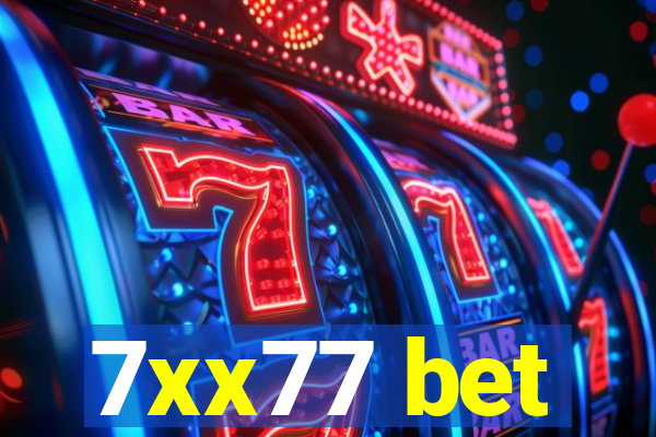 7xx77 bet